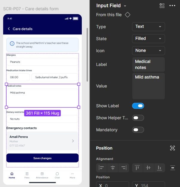 Input field component properties on the Care details form